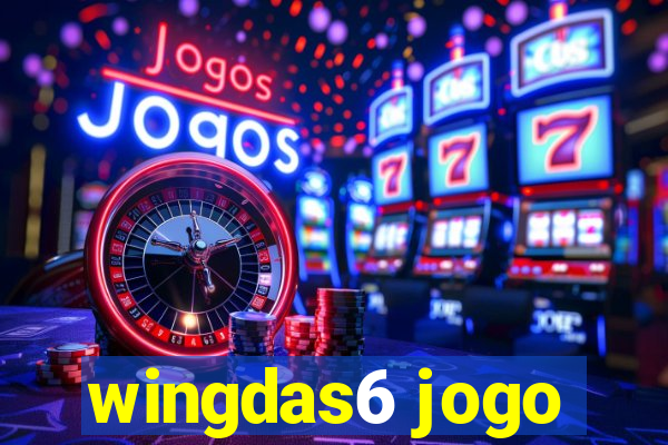 wingdas6 jogo